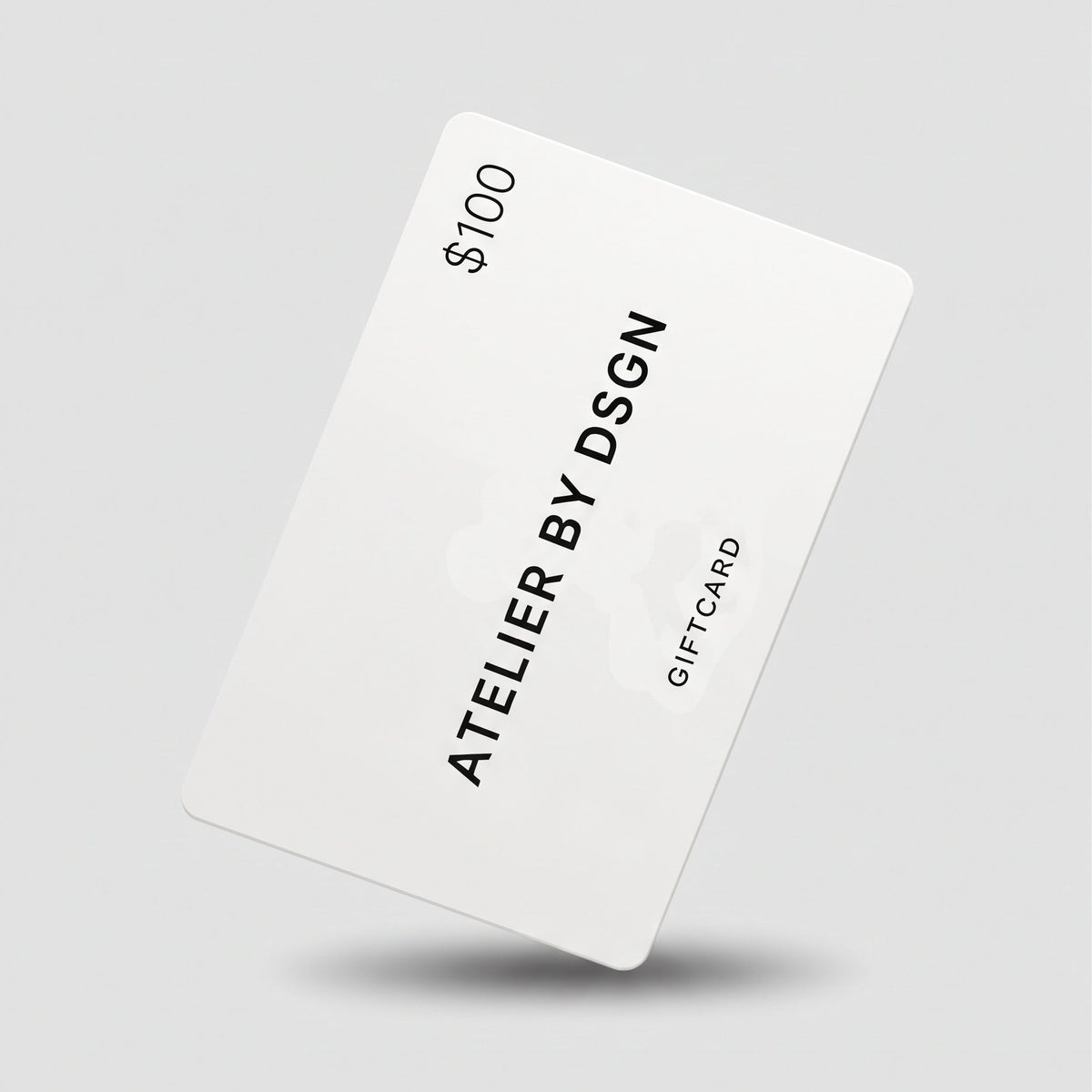 $100 Atelier By DSGN gfit card, digital gift card, e-gift voucher.