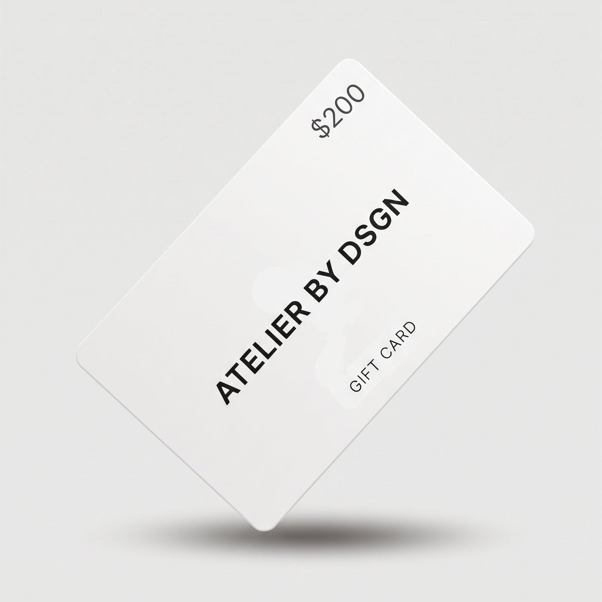 $200 Atelier By DSGN gfit card, digital gift card, e-gift voucher.