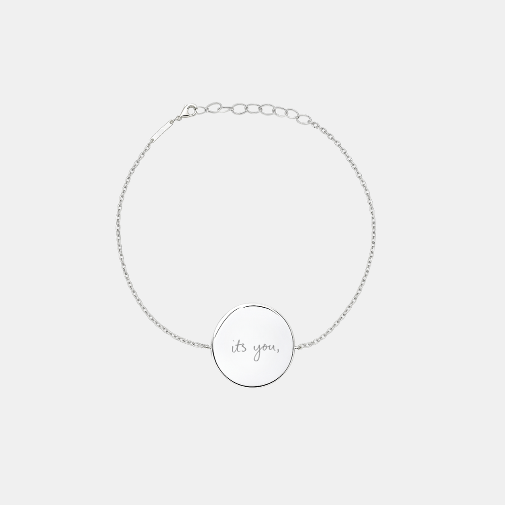 Custom engraved 925 sterling silver adjustable coin bracelet, featuring personalised handwritten message "its you," faithfully precision diamond-head engraved on polished round disc on delicate diamond-cut cable chain – Atelier By Dsgn custom handwriting coin bracelet meaningful gift for her, anniversary, valentines day, birthday or cherished sentimental keepsake bracelet